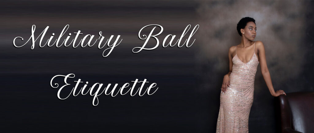 military ball etiquette
