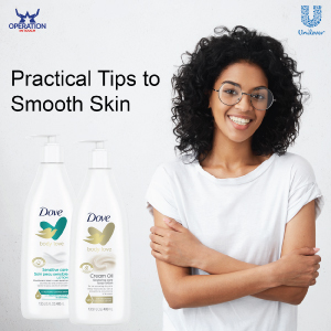 Practical Tips to Smooth Skin Dove Practical Tips to Smooth Skin article v3 300dpi