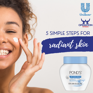 5 Simple Steps for Radiant Skin Pond's 5 simple steps for radiant skin article