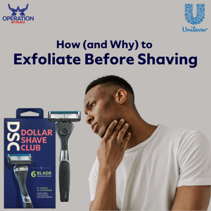 How (and Why) to Exfoliate Before Shaving DSC exfoliate before shaving article