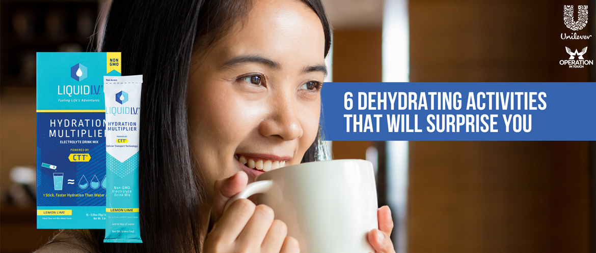 LIV 6 dehydrating activities that will surprise you carousel